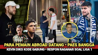 🔴 KABAR TIMNAS! "MANTAP" Malam2 Pemain Abroad Datang ~ Kevin Diks Kode Gabung ~ Ragnar Takjub ~ Paes