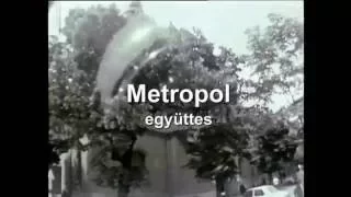 Metropol együttes - Az otthon melege