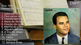 LP "MOCIDADE" DE EDGAR MARTINS [1963] - GRAVADORA BOMPASTOR