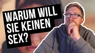 Warum deine Frau keinen Sex will und was du jetzt tun kannst! #beziehungstipps