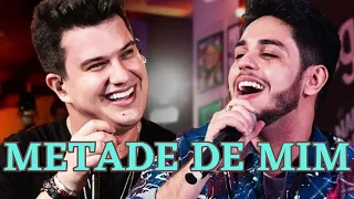 METADE DE MIM🎙️HUGO E GUILHERME🎤((AO VIVO))