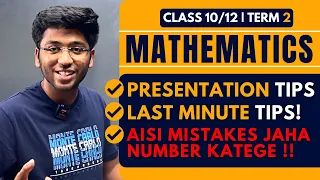 Maths PRESENTATION LAST MINUTE TIPS🔥| Avoid These Mistakes!!| Class 10 & 12 Term 2