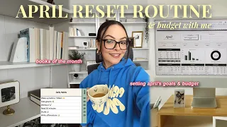 APRIL MONTHLY RESET 💸 | budget w/me for the new month, goal setting & habit tracking, book wrap up