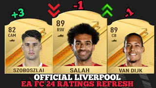 EA FC 24 | OFFICIAL LIVERPOOL PLAYER RATINGS | FIFA 24 ! 🔥 😱 FT.SALAH,SZOBOSZLABI,VAN DIJK..ETC