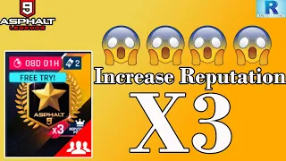 INCREASE REPUTATION X3 IN ASPHALT 9 | HOW TO INCREASE REPUTATION IN ASPHALT 9