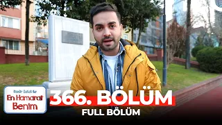 En Hamarat Benim 366. Bölüm