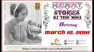 Heart Stories with DJ Tess Mosa March 12, 2018