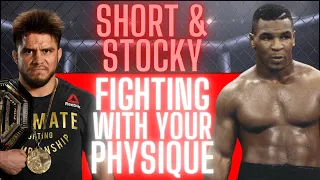 Fighting With Your Physique | Short and Stocky