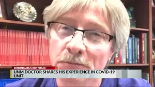 UNM doctor shares his experience in COVID-19 unit