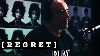 Joe Rogan on Overcoming Regret and Moving Forward in Life