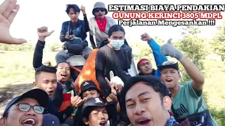 Pendakian Gunung Kerinci - Total biaya perjalanan ke GUNUNG KERINCI (BAGIAN 1)