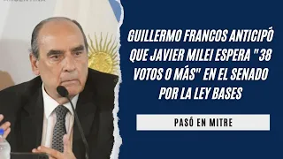 Guillermo Francos anticipó que Javier Milei espera "38 votos o más" en el Senado por la Ley Bases