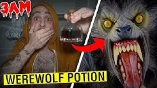 DRINKING WEREWOLF POTION FROM THE DARK WEB AT 3AM! CHALLENGE!! WEREWOLF CHALLENGE