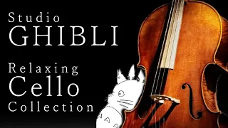 【作業用】チェロで奏でるジブリ名曲集｜Studio Ghibli Cello Collection（Cello Covered by kuro）