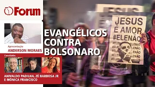 Evangélicos contra Bolsonaro