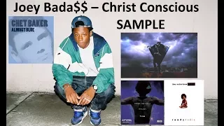 Joey Badass Christ Conscious Sample