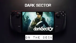 SteamdeckOLED| Dark Sector 😍| Steam OS 3.5