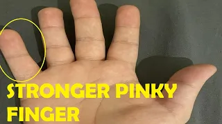 how to make your pinky finger stronger