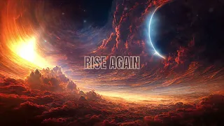 Epic Fantasy Heroic Trailer Music - Rise Again