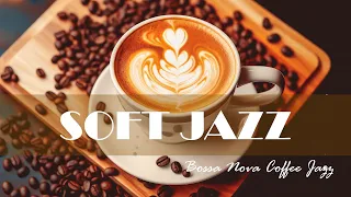 Soft Jazz - Positive Jazz Music & Sweet August Bossa Nova Piano for keep joyful your moods