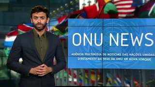 Destaque ONU News - 10 de setembro de 2018