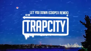 NF - Let You Down (Coopex Remix)