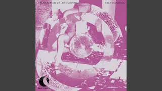 Self Control (Eelke Kleijn 12AU Cosmic Aeroplane Mix)