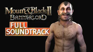 Mount and Blade 2 Bannerlord OST - Full Soundtrack (2020 RPG)