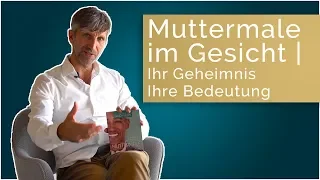 Muttermale im Gesicht | Ihr Geheimnis - Ihre Bedeutung