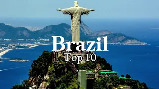 10 Best Places to Visit in 🇧🇷 Brazil: Travel Guide