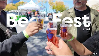 Episode 4: Tour of the 16th Annual L.A. Beer Festival - 2024!