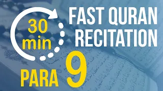 Quran Para 9: Fast & Beautiful Recitation of Quran (Para 9 in 30 Mins.) | with English Translation