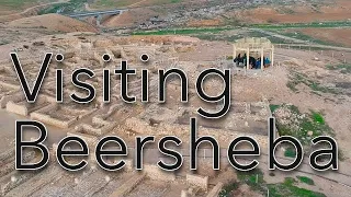Visiting Beersheba
