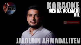 KARAOKE Jaloliddin Ahmadaliyev-Menda qolmadi dil (КАРАОКЕ МЕНДА КОЛМАДИ ДИЛ)