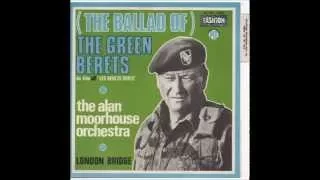 Alan Moorhouse Orchestra The Ballade Of The Green Berets