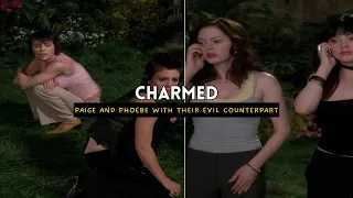 Paige & Phoebe with Their Evil Counterpart | Charmed | SyfyBoi