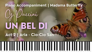 UN BEL DI (Puccini) | Piano accompaniment | MADAMA BUTTERFLY | Cio-Cio San's Act 2 Aria
