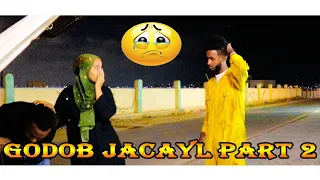 GODOB JACAYL PART 2  2020