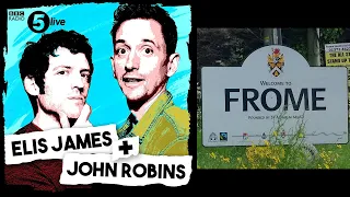 John's Frome Commute - Elis James and John Robins (BBC Radio 5 Live)