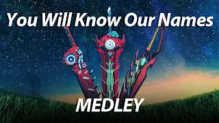 You Will Know Our Names - Medley (ALL VERSIONS)