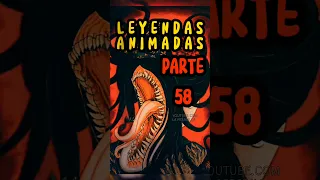 LEYENDAS DE CADA PAÍS parte 58 | mitos y leyendas | terror | historias de terror | horror EL SILBON
