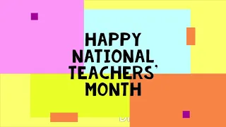 TRIBUTE TO ALL TEACHERS | Happy Teachers' Month