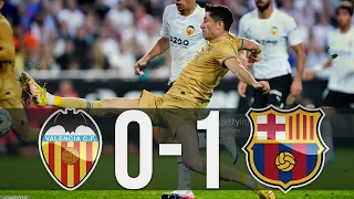 Valencia CF 0 FC Barcelona 1. 2022 La Liga Match Review. Lewandowski Scores Late Seals Win For Barca