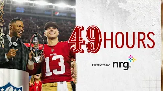 49 Hours: Checking Off the NFC Championship | 49ers