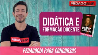 DIDÁTICA E FORMAÇÃO DOCENTE