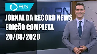 Jornal da Record News - 20/08/2020