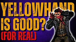 Is Yellowhand FINALLY Good? | Darkest Dungeon 2