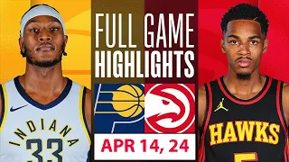 Indiana Pacers Vs Atlanta Hawks Full Game Qtr APR 14,2024| NBA Season