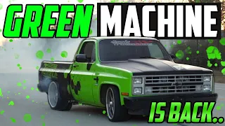 THE GREEN MACHINE IS BACK!!