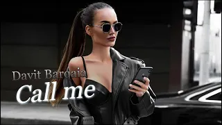 Davit Barqaia - Call me (Original mix) Music Video